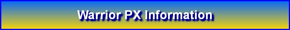 Warrior PX Information